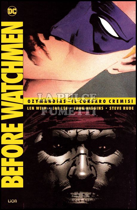 DC DELUXE - BEFORE WATCHMEN #     4: OZYMANDIAS / IL CORSARO CREMISI